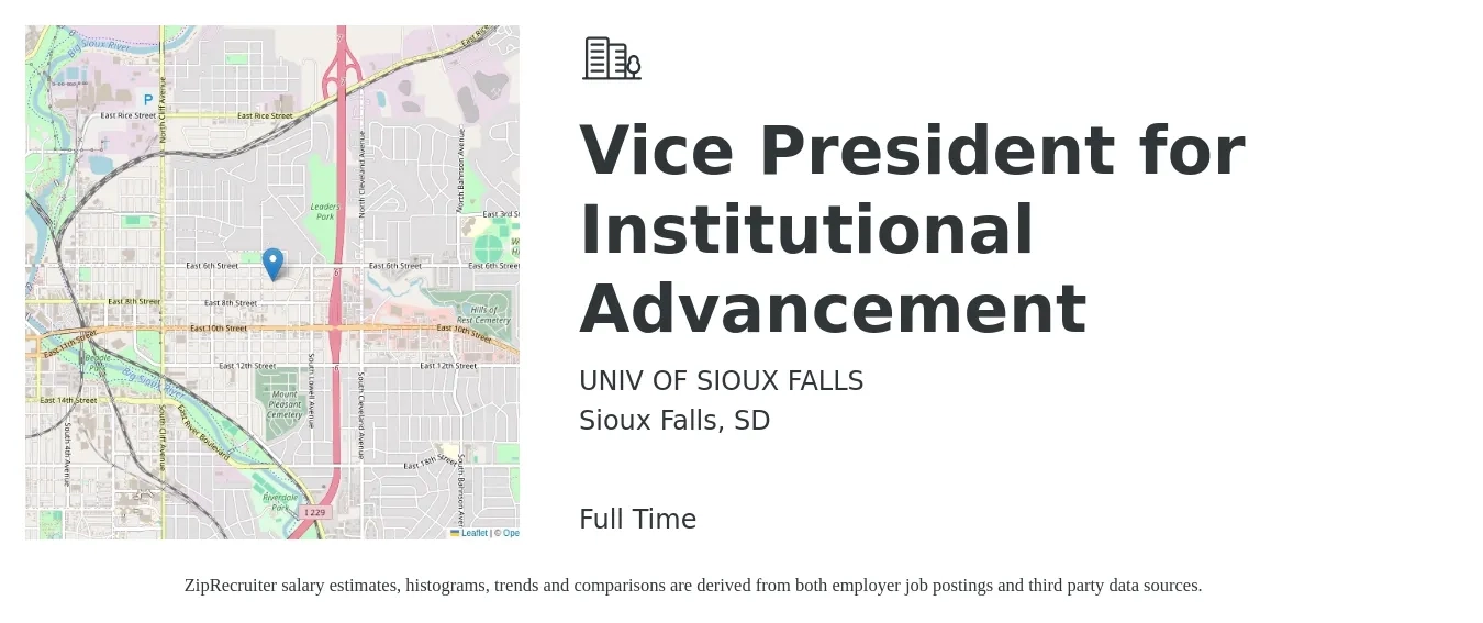UNIV OF SIOUX FALLS job posting for a Vice President for Institutional Advancement in Sioux Falls, SD with a salary of $114,200 to $188,700 Yearly with a map of Sioux Falls location.
