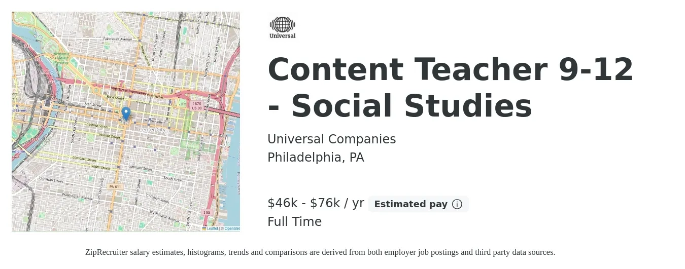 Universal Companies job posting for a Content Teacher 9-12 - Social Studies in Philadelphia, PA with a salary of $46,000 to $76,000 Yearly with a map of Philadelphia location.
