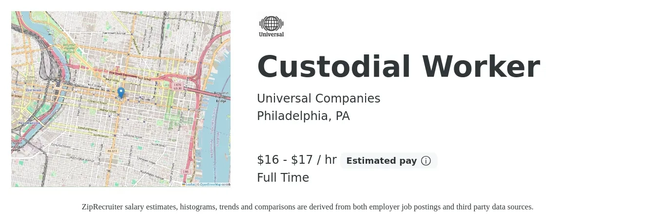 Universal Companies job posting for a Custodial Worker in Philadelphia, PA with a salary of $17 to $18 Hourly with a map of Philadelphia location.