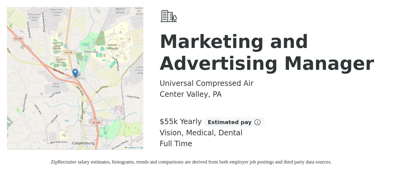 Universal Compressed Air job posting for a Marketing and Advertising Manager in Center Valley, PA with a salary of $55,000 Yearly and benefits including retirement, vision, dental, medical, and pto with a map of Center Valley location.