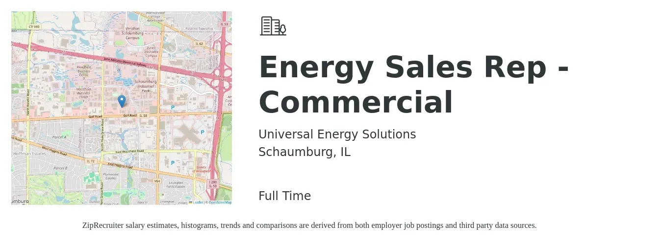 Universal Energy Solutions job posting for a Energy Sales Rep - Commercial in Schaumburg, IL with a salary of $110,000 Yearly with a map of Schaumburg location.