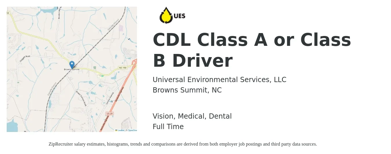 Universal Environmental Services, LLC job posting for a CDL Class A or Class B Driver in Browns Summit, NC with a salary of $22 to $39 Hourly and benefits including retirement, vision, dental, life_insurance, and medical with a map of Browns Summit location.