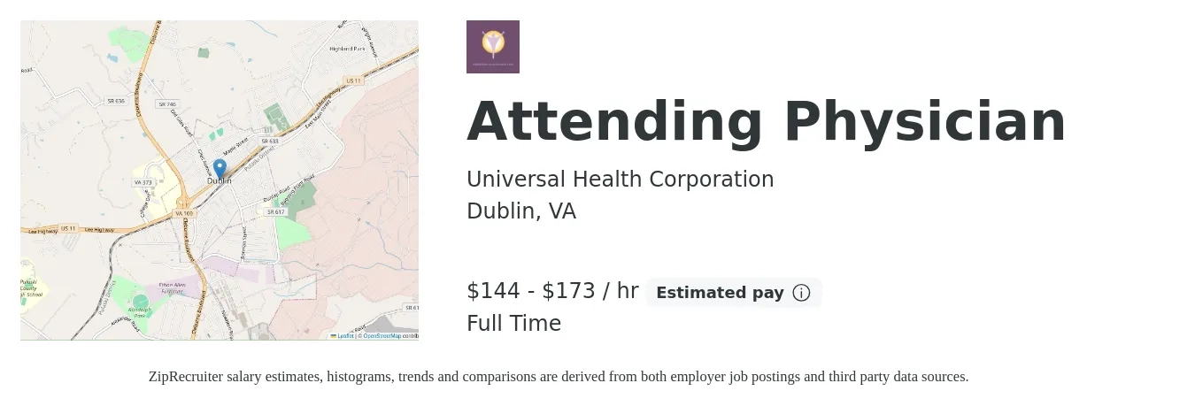 Universal Health Corporation job posting for a Attending Physician in Dublin, VA with a salary of $150 to $180 Hourly with a map of Dublin location.