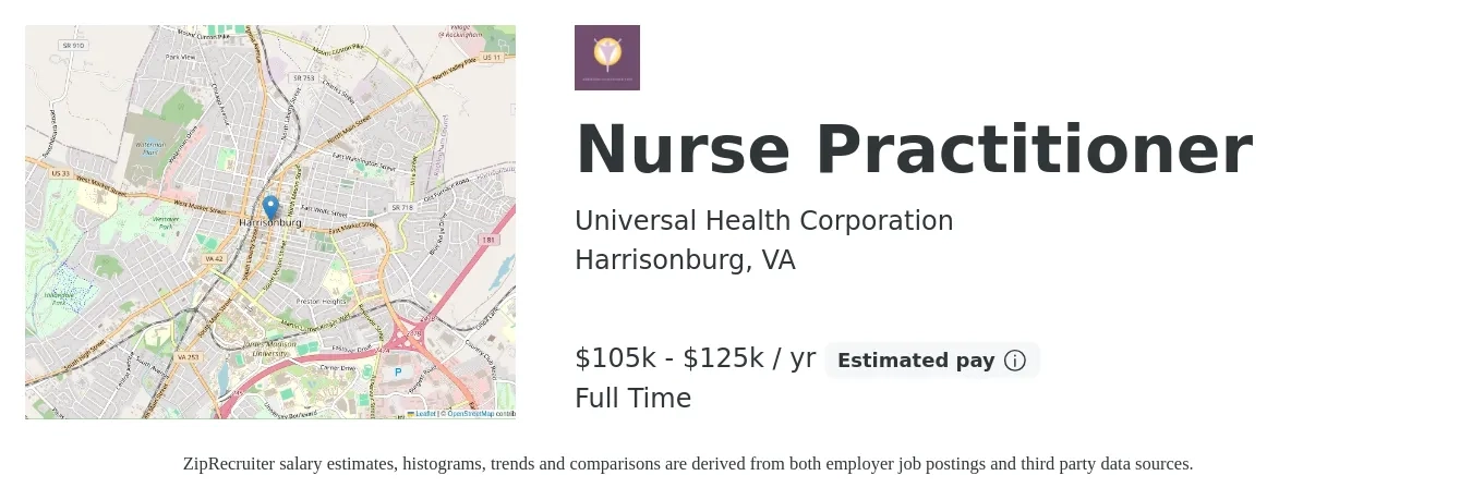 Universal Health Corporation job posting for a Nurse Practitioner in Harrisonburg, VA with a salary of $105,000 to $125,000 Yearly with a map of Harrisonburg location.