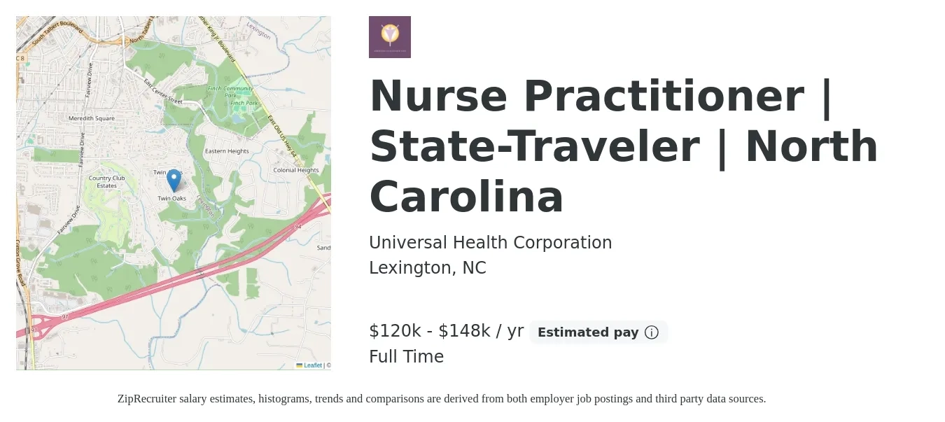Universal Health Corporation job posting for a Nurse Practitioner | State-Traveler | North Carolina in Lexington, NC with a salary of $120,000 to $148,000 Yearly with a map of Lexington location.