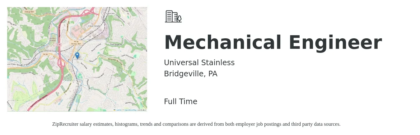 Universal Stainless job posting for a Mechanical Engineer in Bridgeville, PA with a salary of $77,800 to $120,700 Yearly with a map of Bridgeville location.
