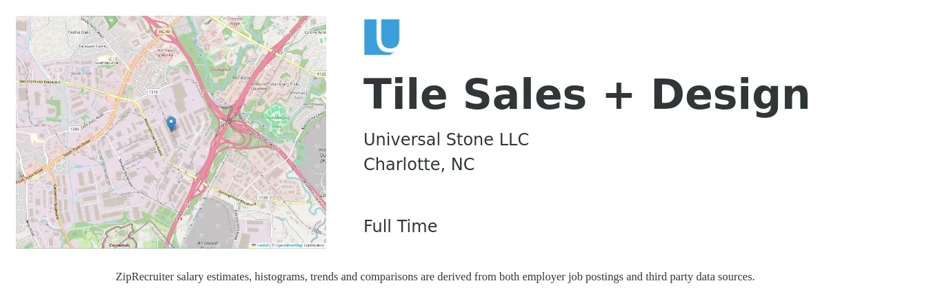 Universal Stone LLC job posting for a Tile Sales + Design in Charlotte, NC with a salary of $42,500 to $107,900 Yearly with a map of Charlotte location.