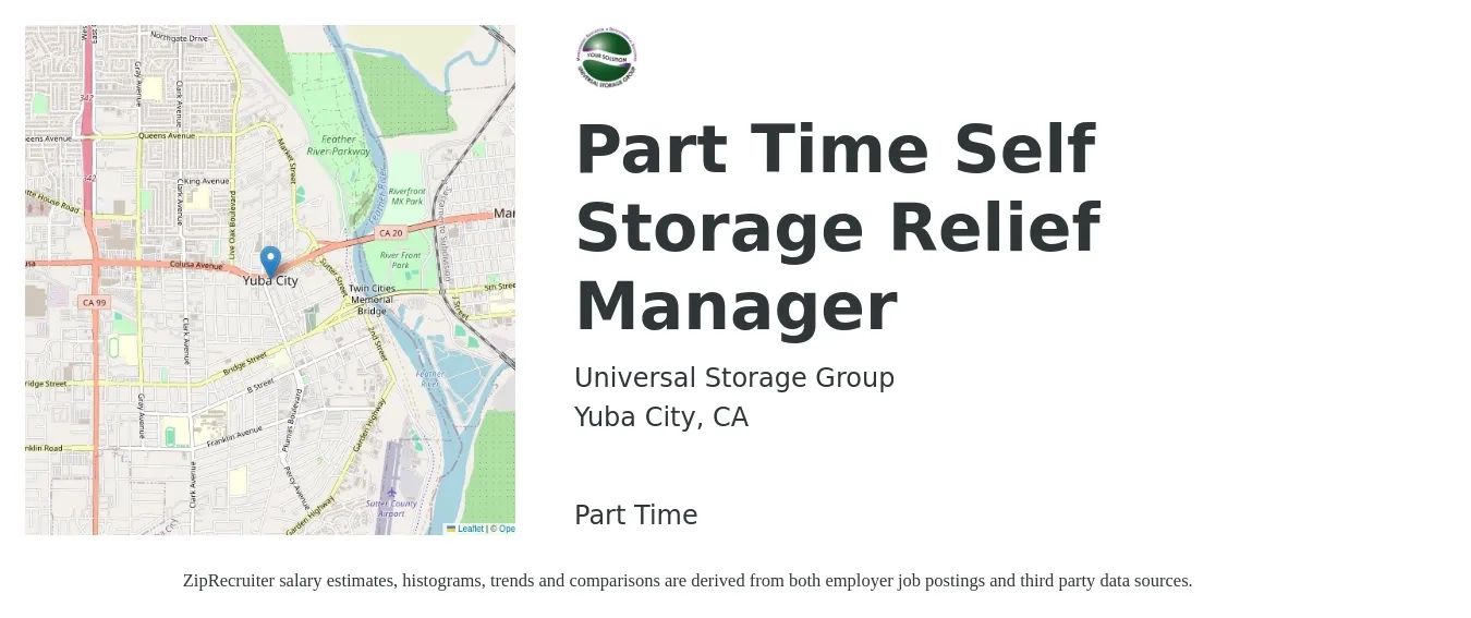Universal Storage Group job posting for a Part Time Self Storage Relief Manager in Yuba City, CA with a salary of $18 to $26 Hourly with a map of Yuba City location.