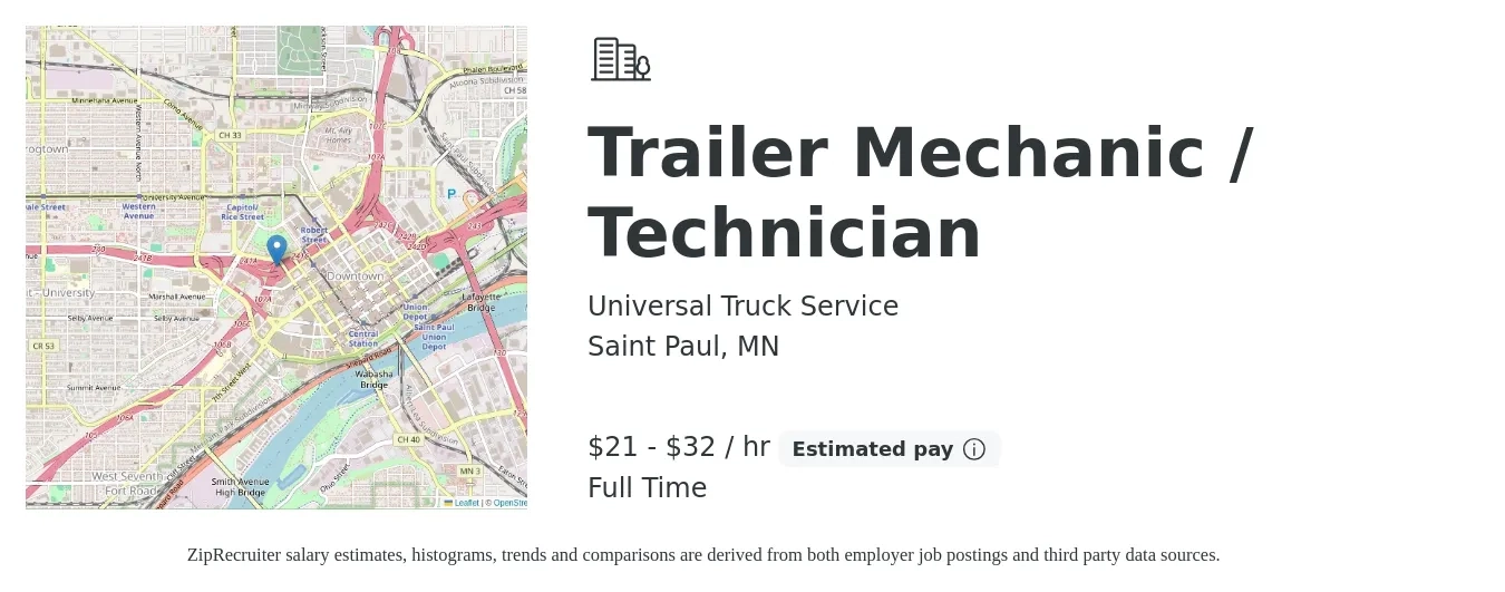 Universal Truck Service job posting for a Trailer Mechanic / Technician in Saint Paul, MN with a salary of $22 to $34 Hourly with a map of Saint Paul location.