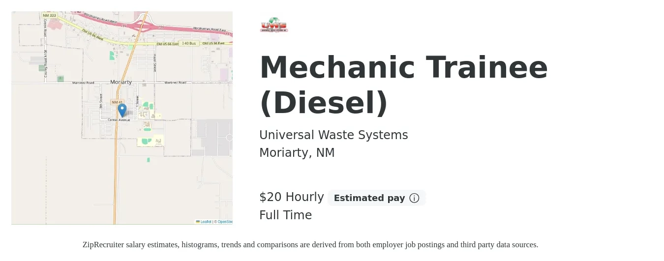 Universal Waste Systems job posting for a Mechanic Trainee (Diesel) in Moriarty, NM with a salary of $21 Hourly with a map of Moriarty location.