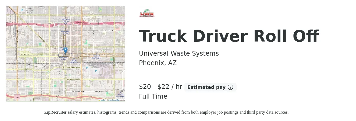 Universal Waste Systems job posting for a Truck Driver Roll Off in Phoenix, AZ with a salary of $21 to $23 Hourly with a map of Phoenix location.