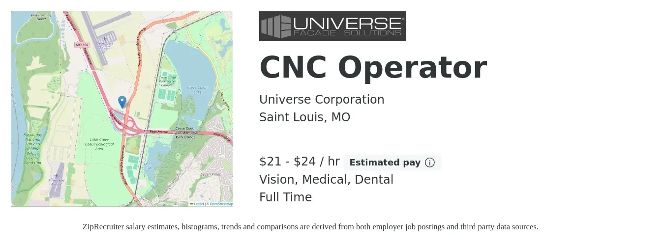 Universe Corporation job posting for a CNC Operator in Saint Louis, MO with a salary of $22 to $25 Hourly and benefits including retirement, vision, dental, life_insurance, medical, and pto with a map of Saint Louis location.