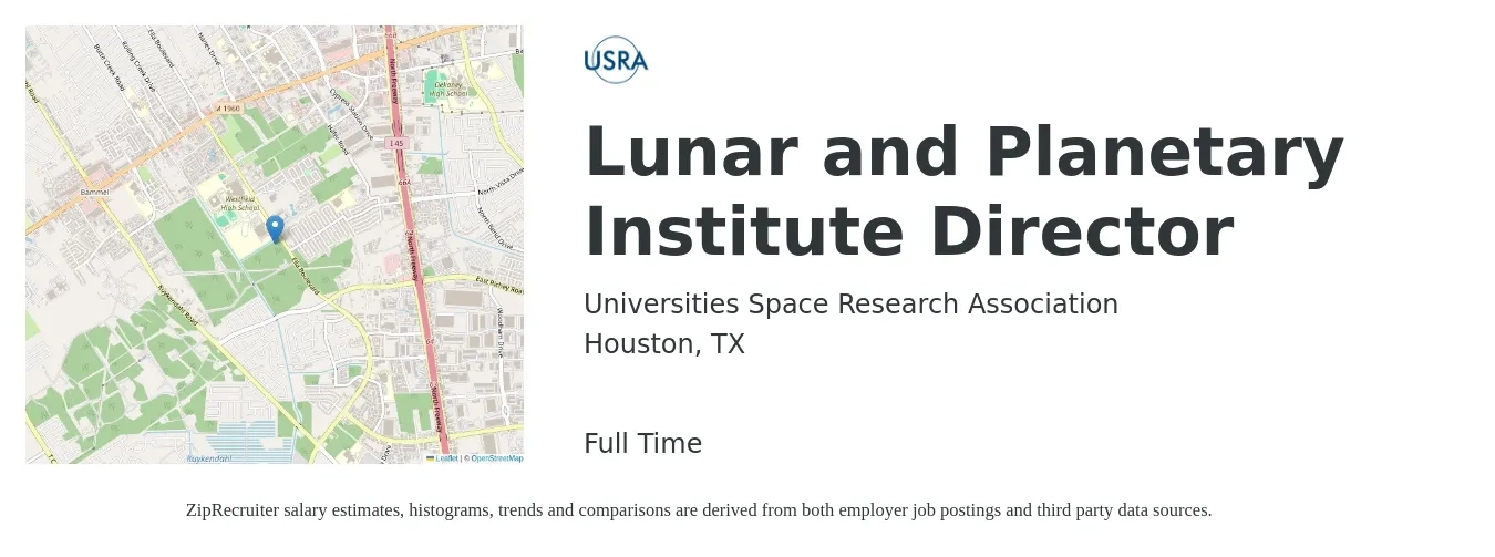 Universities Space Research Association job posting for a Lunar and Planetary Institute Director in Houston, TX with a salary of $38,200 to $57,300 Yearly with a map of Houston location.