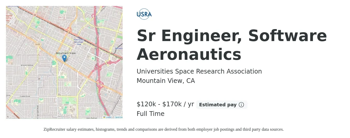 Universities Space Research Association job posting for a Sr Engineer, Software Aeronautics in Mountain View, CA with a salary of $120,000 to $170,000 Yearly with a map of Mountain View location.