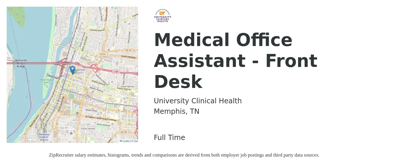 University Clinical Health job posting for a Medical Office Assistant - Front Desk in Memphis, TN with a salary of $14 to $18 Hourly with a map of Memphis location.