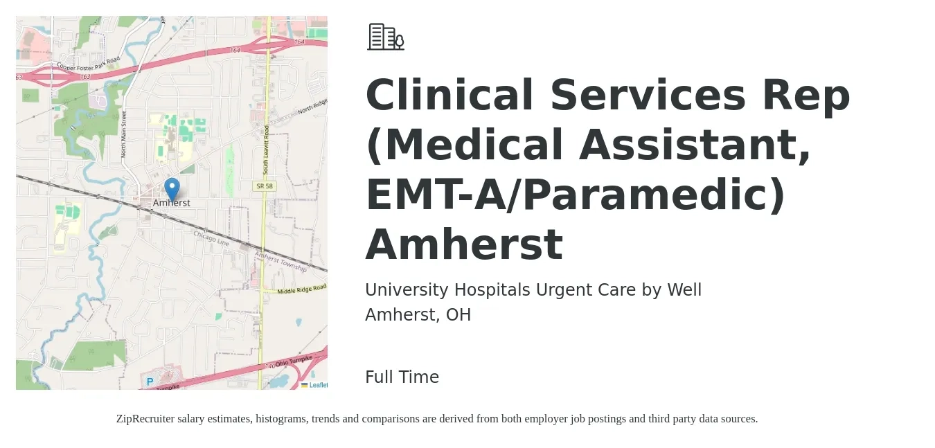 University Hospitals Urgent Care by Well job posting for a Clinical Services Rep (Medical Assistant, EMT-A/Paramedic) Amherst in Amherst, OH with a salary of $16 to $20 Hourly with a map of Amherst location.
