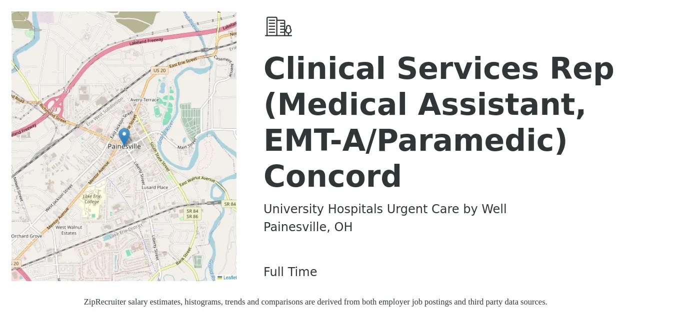University Hospitals Urgent Care by Well job posting for a Clinical Services Rep (Medical Assistant, EMT-A/Paramedic) Concord in Painesville, OH with a salary of $16 to $20 Hourly with a map of Painesville location.