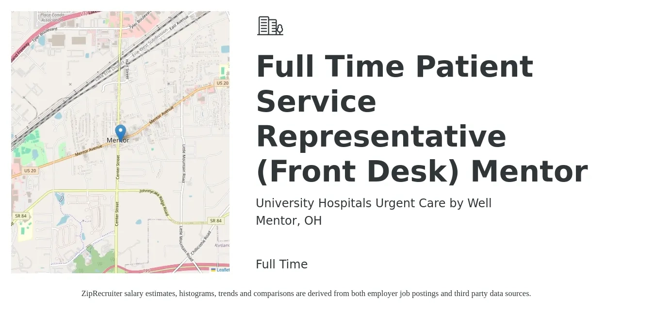 University Hospitals Urgent Care by Well job posting for a Full Time Patient Service Representative (Front Desk) Mentor in Mentor, OH with a salary of $16 to $20 Hourly with a map of Mentor location.