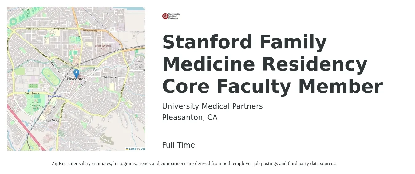 University Medical Partners job posting for a Stanford Family Medicine Residency Core Faculty Member in Pleasanton, CA with a salary of $143,600 to $278,200 Yearly with a map of Pleasanton location.