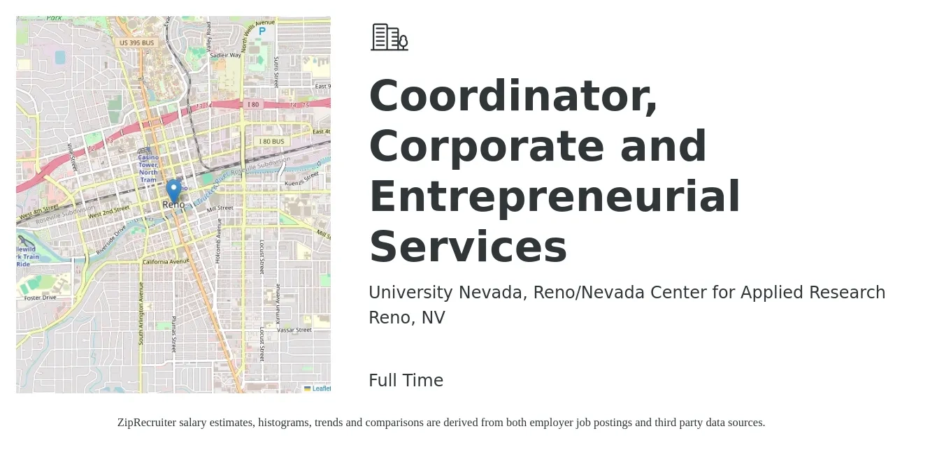 University Nevada, Reno/Nevada Center for Applied Research job posting for a Coordinator, Corporate and Entrepreneurial Services in Reno, NV with a salary of $20 to $25 Hourly with a map of Reno location.