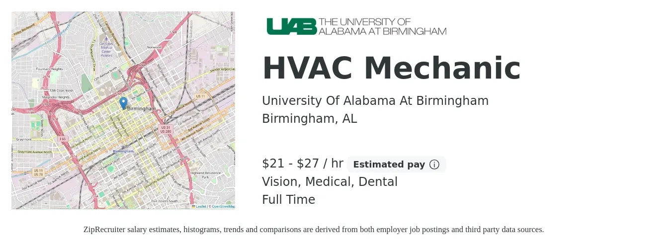 University Of Alabama At Birmingham job posting for a HVAC MECHANIC in Birmingham, AL with a salary of $22 to $29 Hourly and benefits including vision, dental, life_insurance, medical, pto, and retirement with a map of Birmingham location.