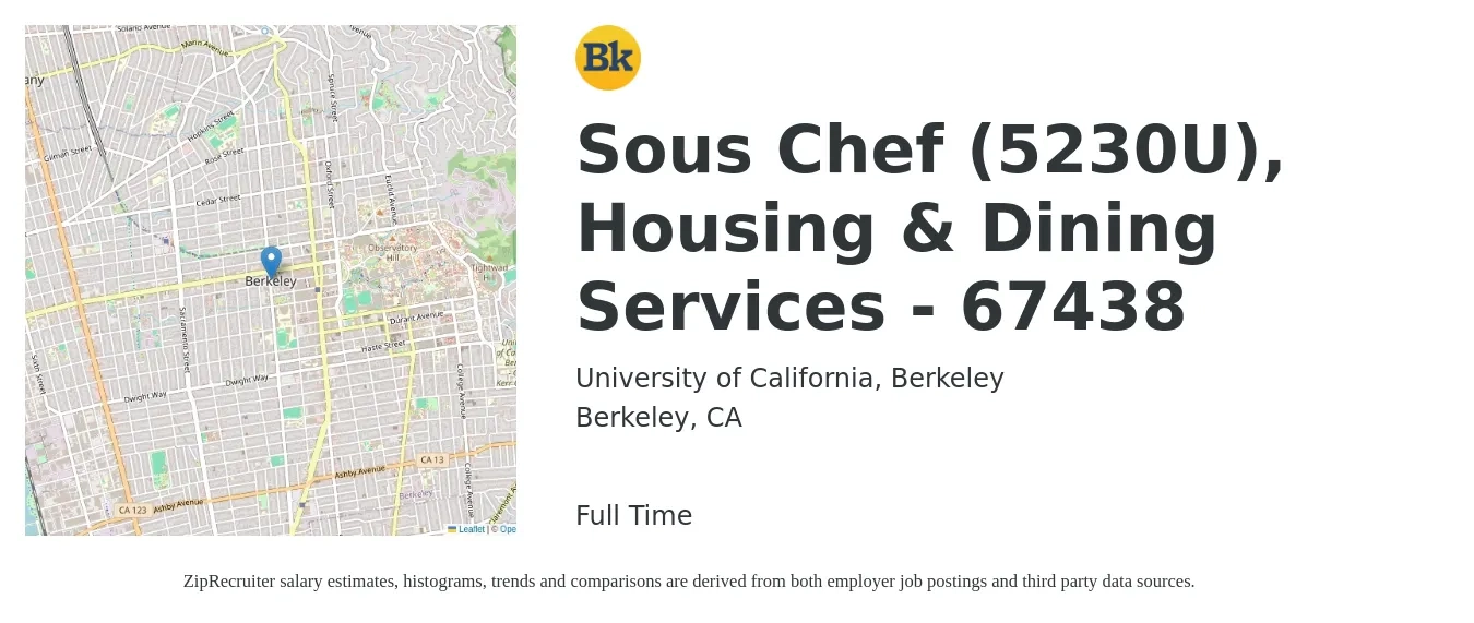 University of California, Berkeley job posting for a Sous Chef (5230U), Housing & Dining Services - 67438 in Berkeley, CA with a salary of $61,600 to $83,200 Yearly with a map of Berkeley location.