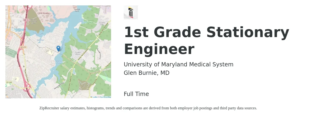 University of Maryland Medical System job posting for a 1st Grade Stationary Engineer in Glen Burnie, MD with a salary of $29 to $45 Hourly with a map of Glen Burnie location.