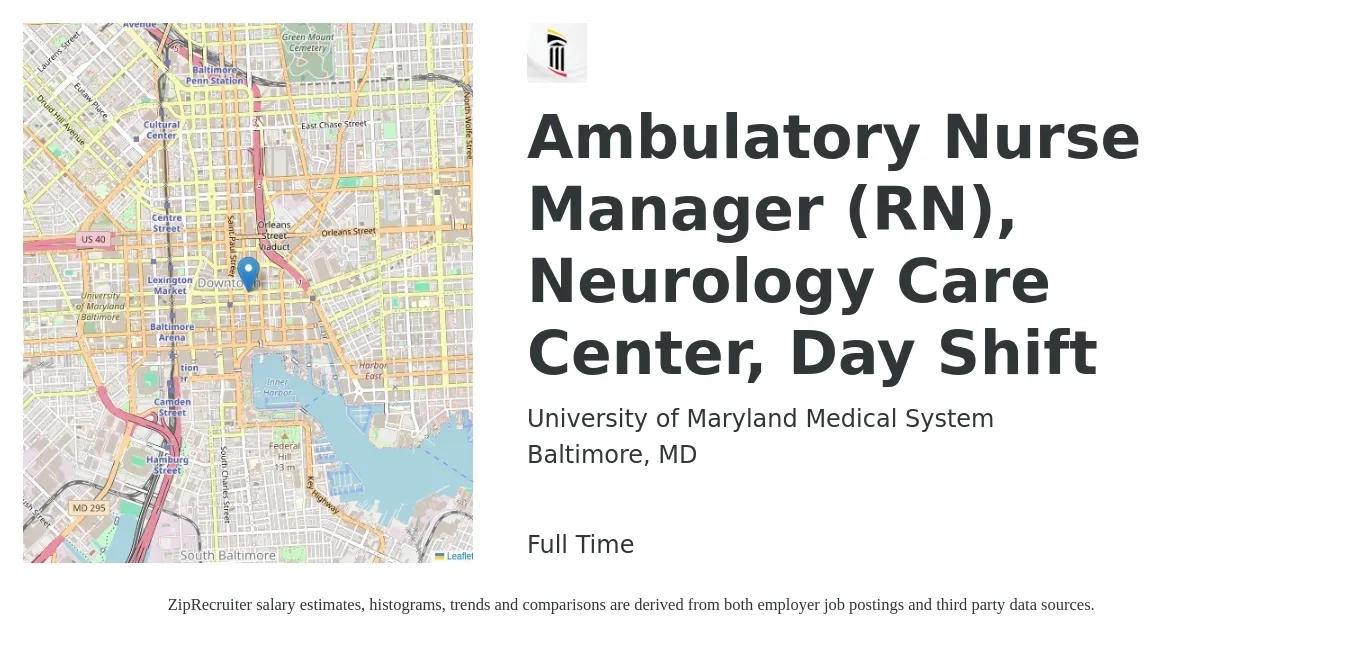 University of Maryland Medical System job posting for a Ambulatory Nurse Manager (RN), Neurology Care Center, Day Shift in Baltimore, MD with a salary of $37 to $53 Hourly with a map of Baltimore location.