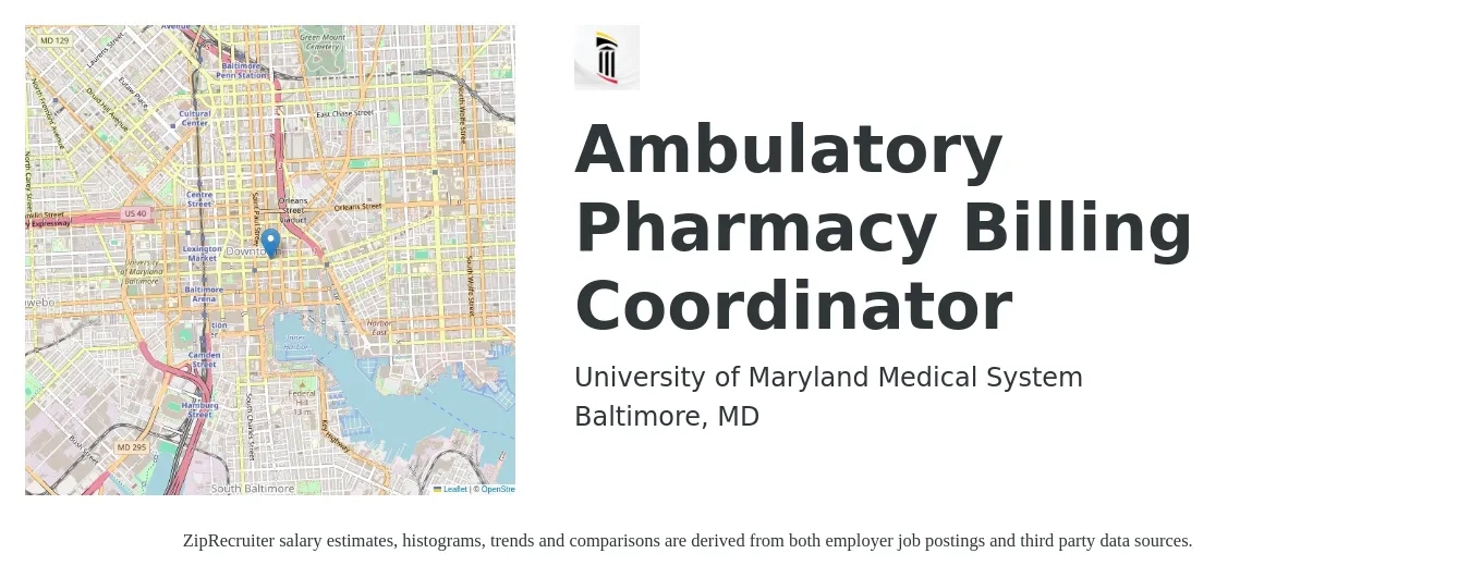 University of Maryland Medical System job posting for a Ambulatory Pharmacy Billing Coordinator in Baltimore, MD with a salary of $20 to $32 Hourly with a map of Baltimore location.
