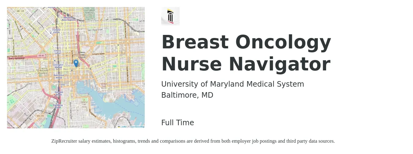 University of Maryland Medical System job posting for a Breast Oncology Nurse Navigator in Baltimore, MD with a salary of $34 to $51 Hourly with a map of Baltimore location.
