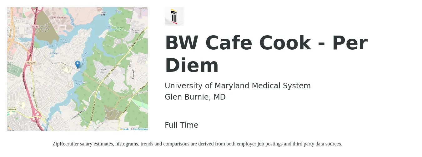 University of Maryland Medical System job posting for a BW Cafe Cook - Per Diem in Glen Burnie, MD with a salary of $14 to $18 Hourly with a map of Glen Burnie location.