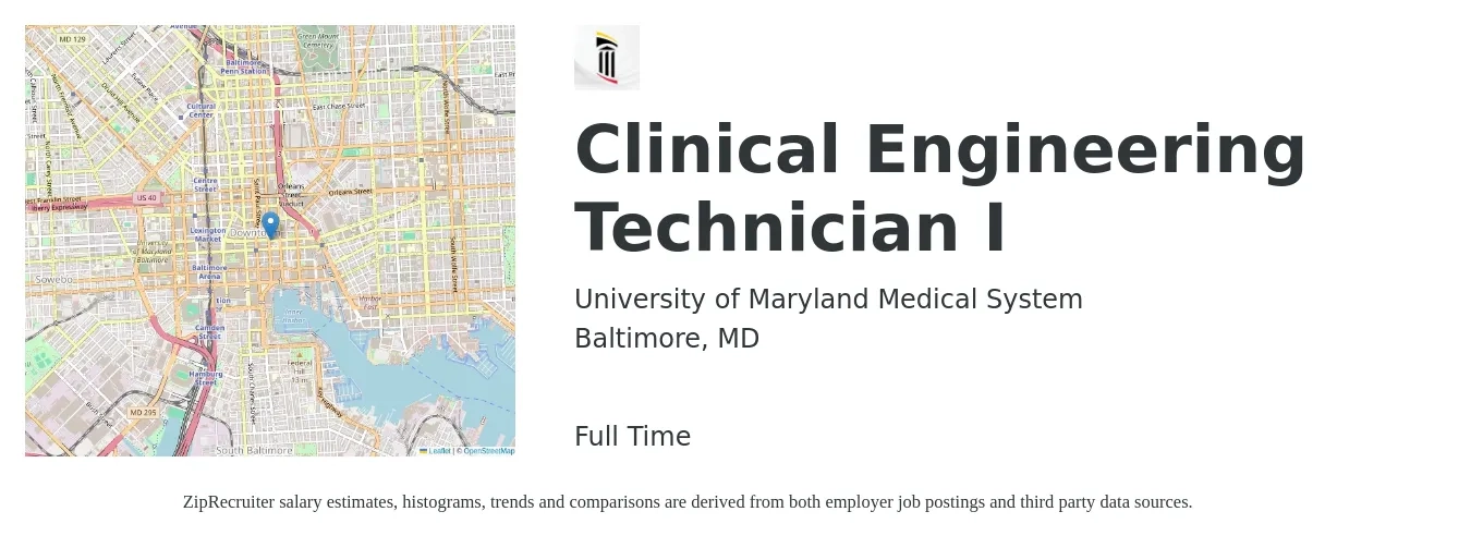 University of Maryland Medical System job posting for a Clinical Engineering Technician I in Baltimore, MD with a salary of $19 to $24 Hourly with a map of Baltimore location.