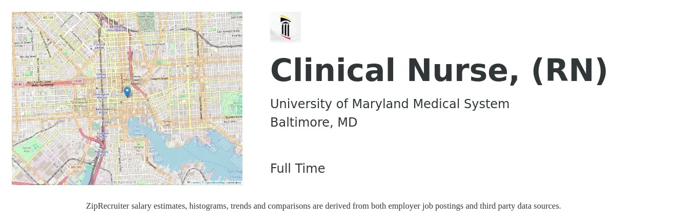 University of Maryland Medical System job posting for a Clinical Nurse, (RN) in Baltimore, MD with a salary of $70,500 to $103,800 Yearly with a map of Baltimore location.