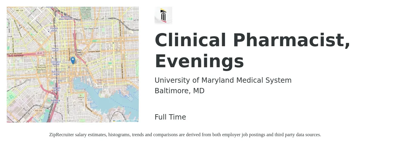 University of Maryland Medical System job posting for a Clinical Pharmacist, Evenings in Baltimore, MD with a salary of $117,700 to $140,600 Yearly with a map of Baltimore location.
