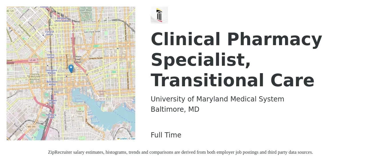 University of Maryland Medical System job posting for a Clinical Pharmacy Specialist, Transitional Care in Baltimore, MD with a salary of $117,700 to $140,600 Yearly with a map of Baltimore location.