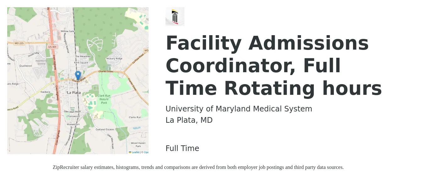University of Maryland Medical System job posting for a Facility Admissions Coordinator, Full Time Rotating hours in La Plata, MD with a salary of $19 to $26 Hourly with a map of La Plata location.