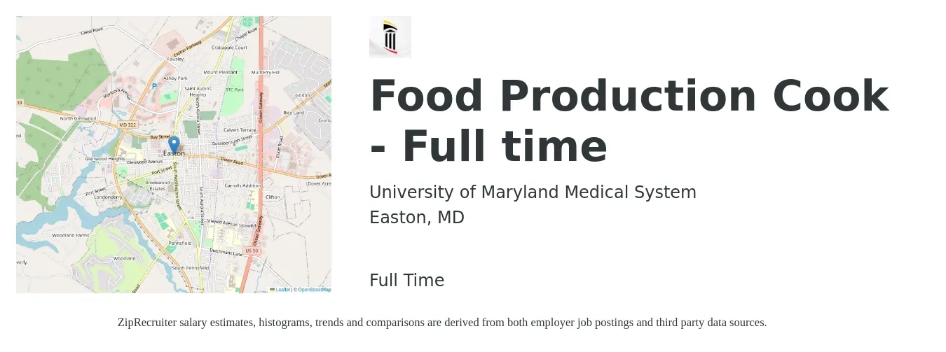 University of Maryland Medical System job posting for a Food Production Cook - Full time in Easton, MD with a salary of $16 to $18 Hourly with a map of Easton location.