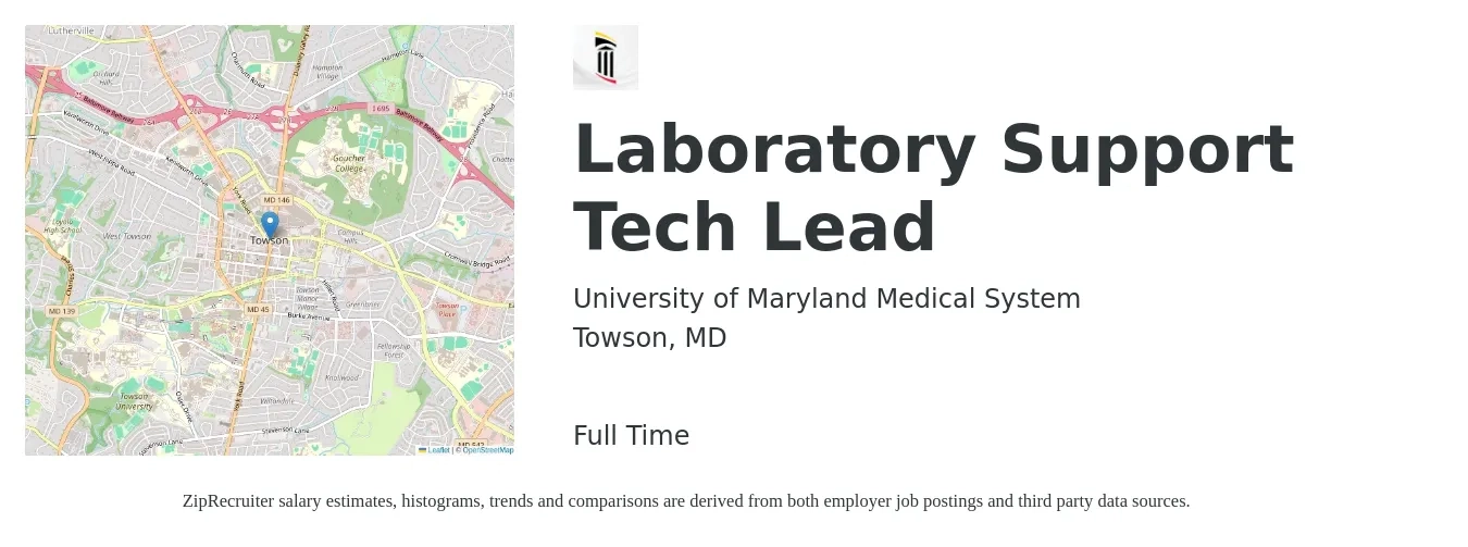 University of Maryland Medical System job posting for a Laboratory Support Tech Lead in Towson, MD with a salary of $18 to $26 Hourly with a map of Towson location.