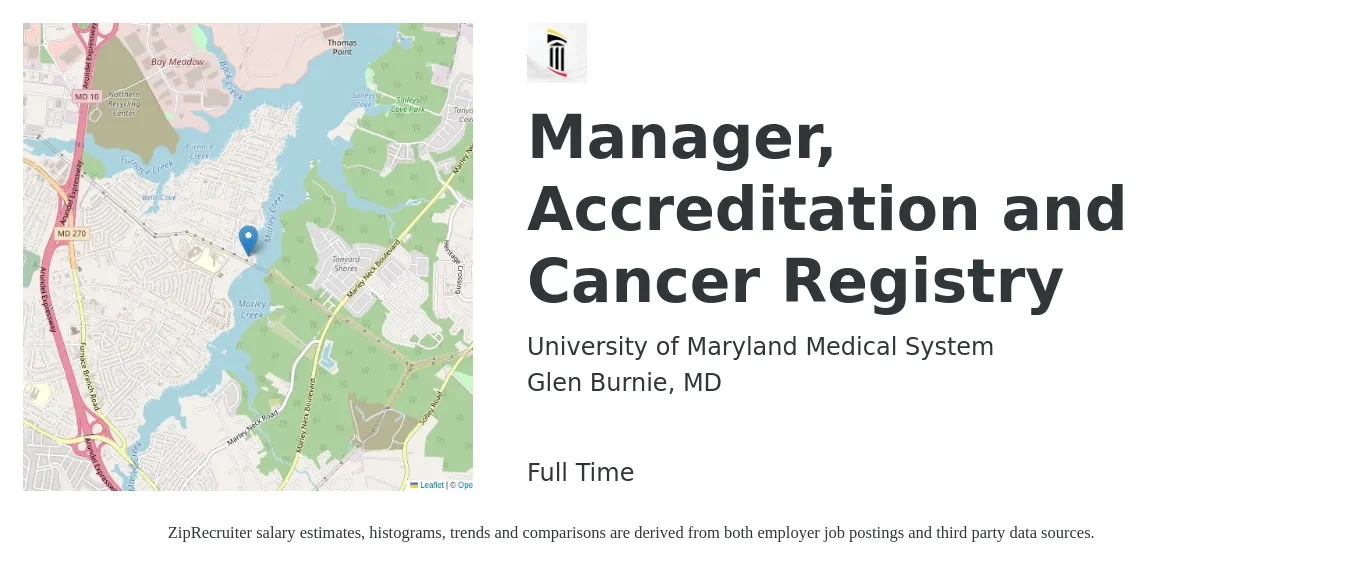 University of Maryland Medical System job posting for a Manager, Accreditation and Cancer Registry in Glen Burnie, MD with a salary of $30 to $45 Hourly with a map of Glen Burnie location.