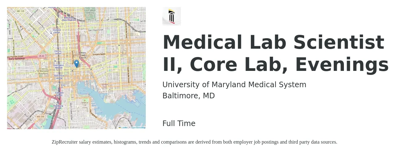 University of Maryland Medical System job posting for a Medical Lab Scientist II, Core Lab, Evenings in Baltimore, MD with a salary of $44,700 to $73,000 Yearly with a map of Baltimore location.