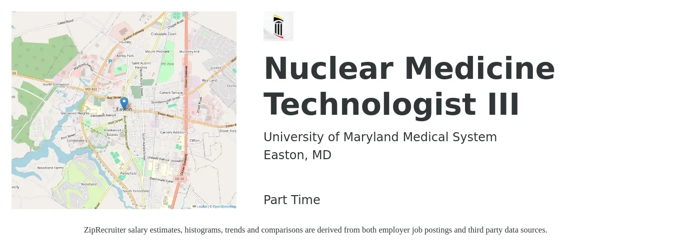 University of Maryland Medical System job posting for a Nuclear Medicine Technologist III in Easton, MD with a salary of $41 to $66 Hourly with a map of Easton location.