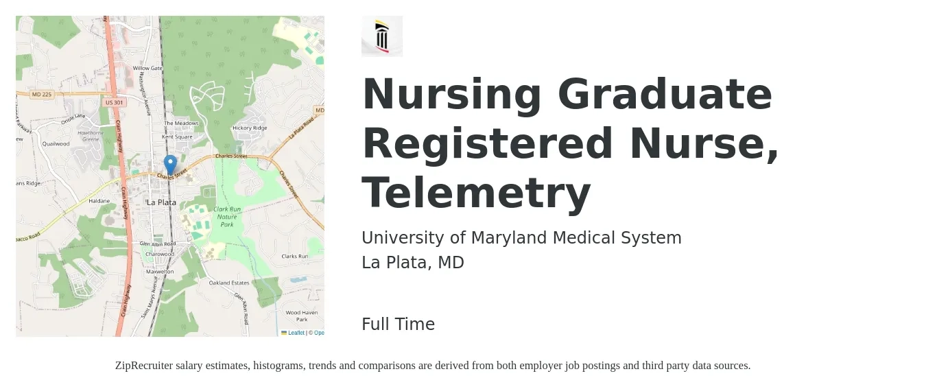 University of Maryland Medical System job posting for a Nursing Graduate Registered Nurse, Telemetry in La Plata, MD with a salary of $35 to $54 Hourly with a map of La Plata location.