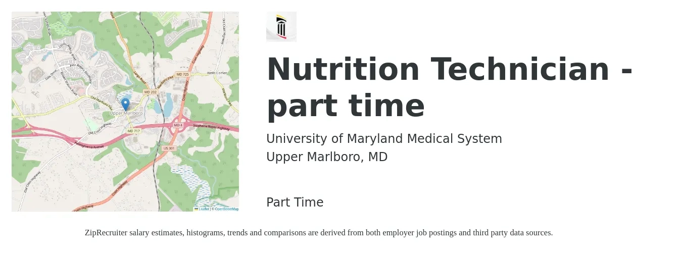 University of Maryland Medical System job posting for a Nutrition Technician- part time in Upper Marlboro, MD with a salary of $16 to $25 Hourly with a map of Upper Marlboro location.