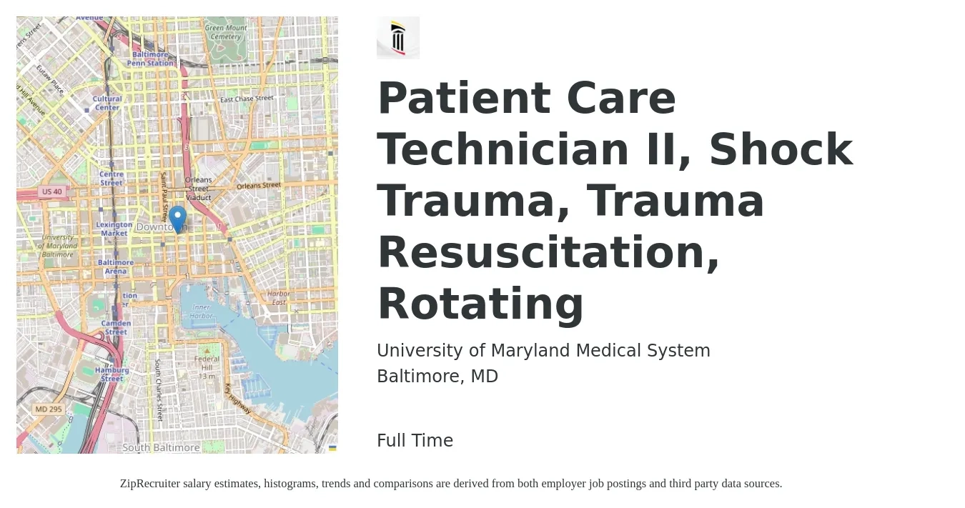 University of Maryland Medical System job posting for a Patient Care Technician II, Shock Trauma, Trauma Resuscitation, Rotating in Baltimore, MD with a salary of $17 to $26 Hourly with a map of Baltimore location.