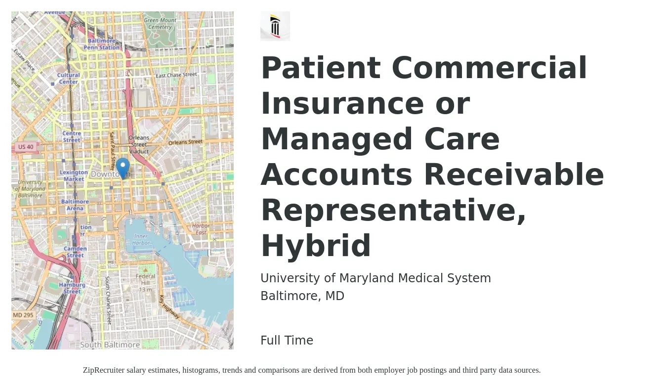 University of Maryland Medical System job posting for a Patient Commercial Insurance or Managed Care Accounts Receivable Representative, Hybrid in Baltimore, MD with a salary of $18 to $24 Hourly with a map of Baltimore location.