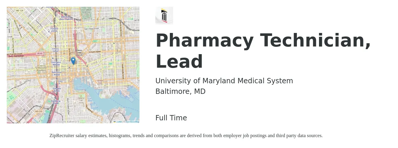 University of Maryland Medical System job posting for a Pharmacy Technician, Lead in Baltimore, MD with a salary of $19 to $23 Hourly with a map of Baltimore location.