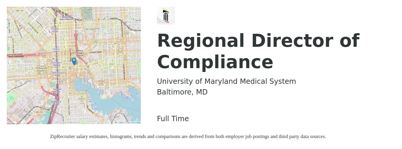 University of Maryland Medical System job posting for a Regional Director of Compliance in Baltimore, MD with a salary of $99,400 to $144,100 Yearly with a map of Baltimore location.
