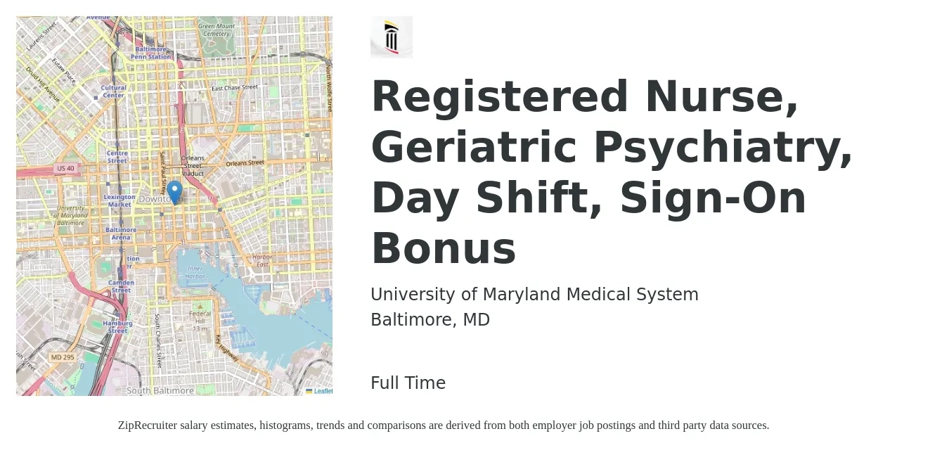 University of Maryland Medical System job posting for a Registered Nurse, Geriatric Psychiatry, Day Shift, Sign-On Bonus in Baltimore, MD with a salary of $32 to $52 Hourly with a map of Baltimore location.