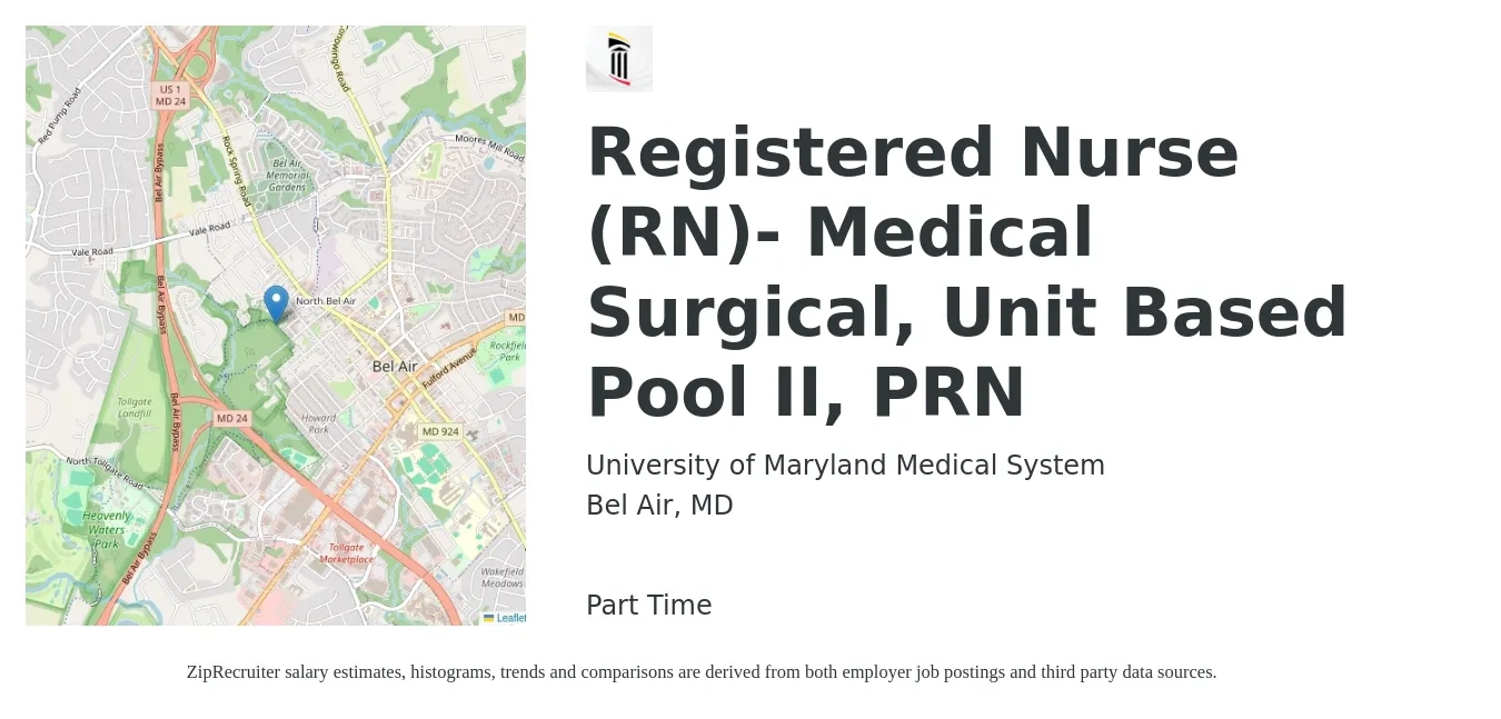 University of Maryland Medical System job posting for a Registered Nurse (RN)- Medical Surgical, Unit Based Pool II, PRN in Bel Air, MD with a salary of $31 to $50 Hourly with a map of Bel Air location.
