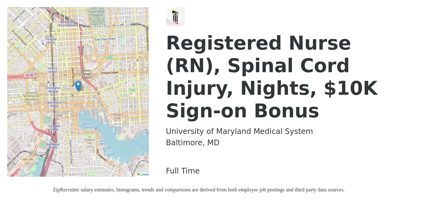 University of Maryland Medical System job posting for a Registered Nurse (RN), Spinal Cord Injury, Nights, $10K Sign-on Bonus in Baltimore, MD with a salary of $1,580 to $2,360 Weekly with a map of Baltimore location.